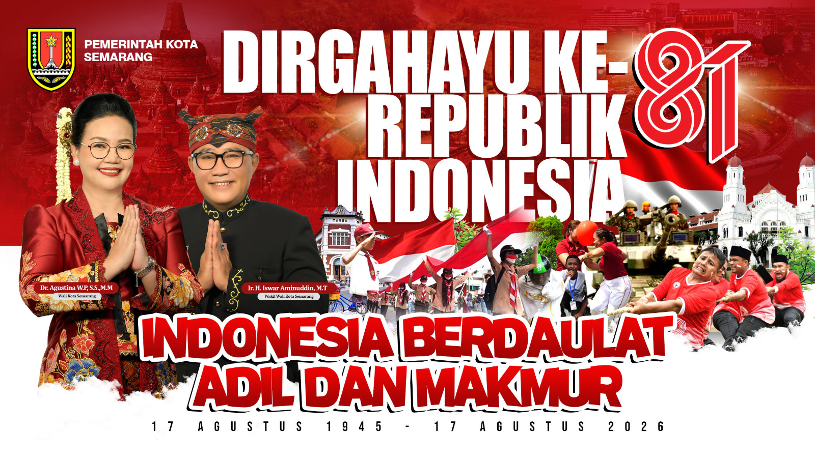 DIRGAHAYU KE-81 REPUBLIK INDONESIA